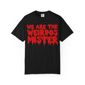 We Are The Weirdos Mister Comfy Tee - Goth Cloth Co.T-Shirt32374059748880063419