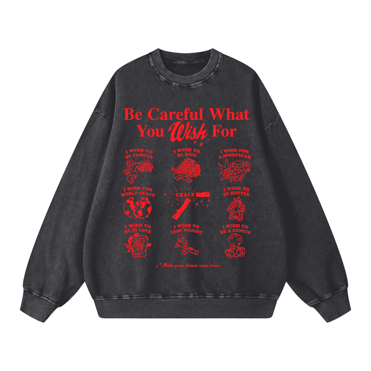 What You Wish For Acid Wash Sweatshirt - Goth Cloth Co.gymwear260813PODRA0873001