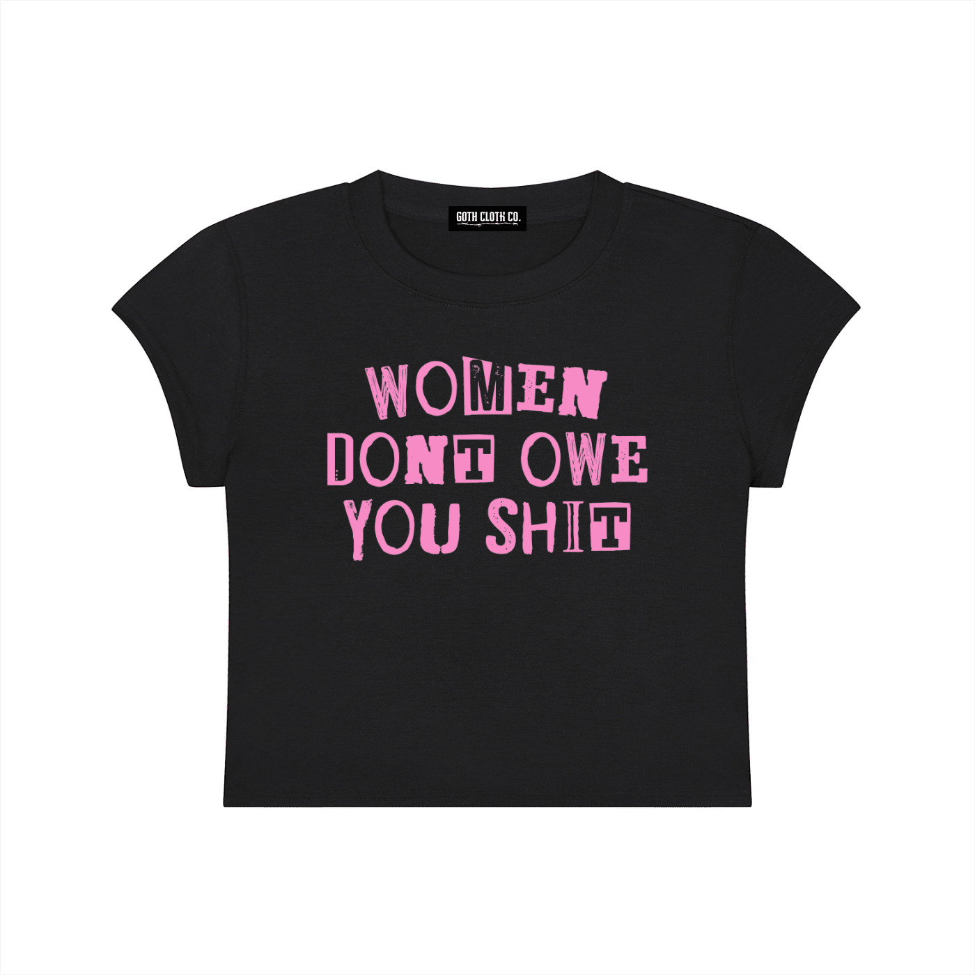 Women Don't Owe You Shit Baby Tee - Goth Cloth Co.260501PODAA1069001