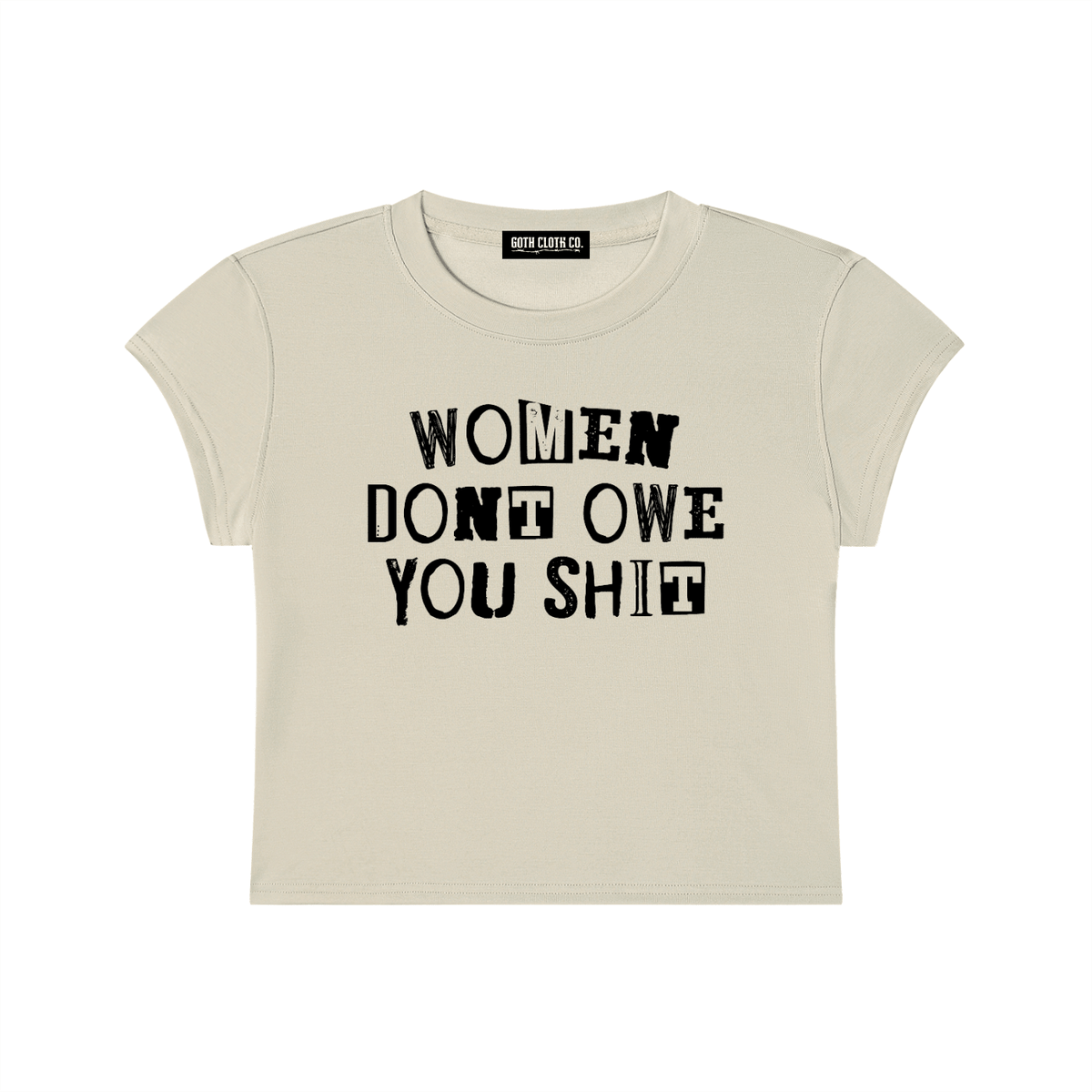 Women Don't Owe You Shit Baby Tee - Goth Cloth Co.260521PODAA0028001