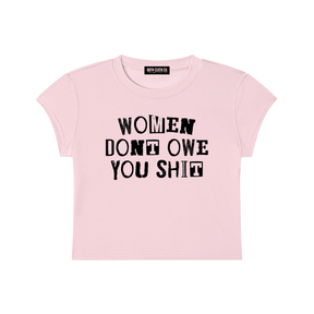 Women Don't Owe You Shit Baby Tee - Goth Cloth Co.260521PODAA0028006