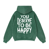 You Deserve to be Happy Zip Up Fleece Hoodie - Goth Cloth Co.gymwear261010PODTZ0384#016