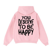 You Deserve to be Happy Zip Up Fleece Hoodie - Goth Cloth Co.gymwear261010PODTZ0544#011